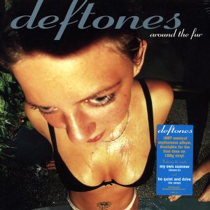 Deftones - Around The Fur (Vinyl)