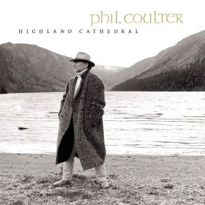 Phil Coulter - Highland Cathedral [ CD ]