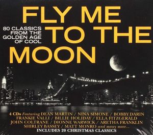 Fly Me To The Moon: 80 Classics From The Age Of Cool - Various Artists (4CD)