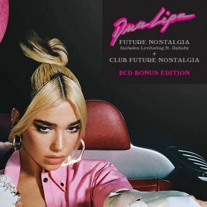 Dua Lipa - Future Nostalgia + Club Future Nostalgia (2CD Bonus Edition)