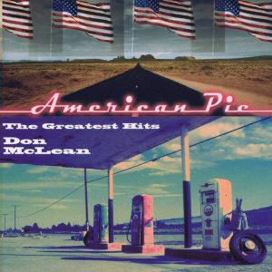 Don McLean - American Pie: The Greatest Hits [ CD ]
