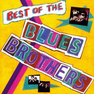 Blues Brothers - The Best Of The Blues Brothers (CD)