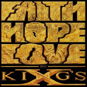King's X - Faith Hope Love (2 x Vinyl)