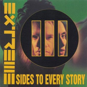Extreme - III Sides To Every Story [ CD ]