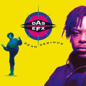 Das EFX - Dead Serious (Vinyl)
