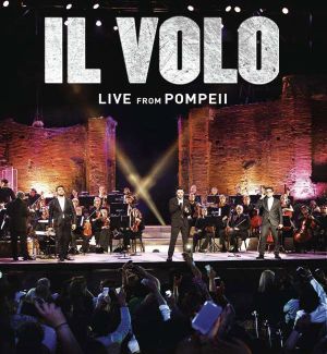 Il Volo - Live From Pompeii (DVD-Video)