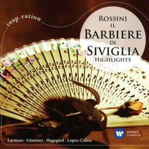 Jesus Lopez Cobos - Rossini: Il Barbiere Di Siviglia [Highlights] [ CD ]