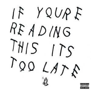 Drake - If You're Reading This It's Too Late (2 x Vinyl) [ LP ]