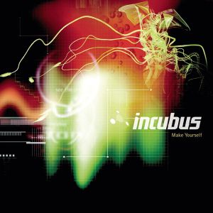 Incubus - Make Yourself (2 x Vinyl)
