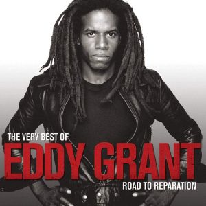 Eddy Grant - The Very Best Of Eddy Grant - Road to Reparation [ CD ]