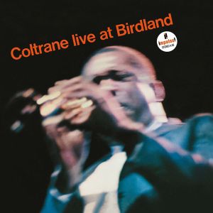 John Coltrane - Live At Birdland (Digipak) [ CD ]