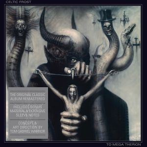 Celtic Frost - To Mega Therion (Remastered, Digibook + 6 bonus tracks) [ CD ]