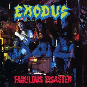 Exodus - Fabulous Disaster (Re-Issue 2010) [ CD ]