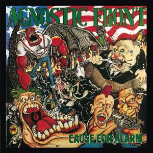 Agnostic Front - Cause For Alarm (Re-Issue) [ CD ]