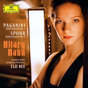 Hilary Hahn - Paganini: Violin Concerto No.1 &  Spohr: Violin Concerto No.8 [ CD ]