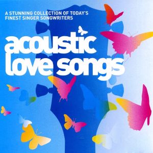Acoustic Love Songs - Various Artists [ CD ]