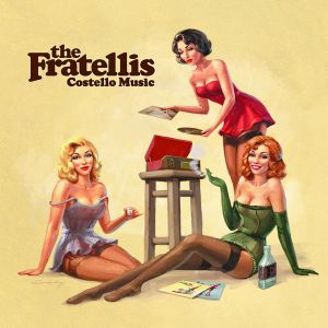 The Fratellis - Costello Music (Vinyl)