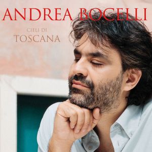 Andrea Bocelli - Cieli Di Toscana [ CD ]