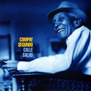 Compay Segundo - Calle Salud (Vinyl)