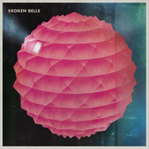 Broken Bells - Broken Bells (Vinyl)