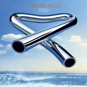 Mike Oldfield - Tubular Bells 2003 (CD with DVD)