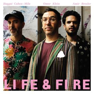 Omer Klein - Life & Fire (Vinyl)
