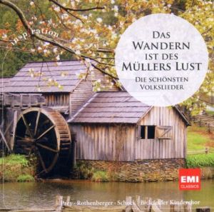 Das Wandern Ist Des Mullers Lust - Die Schunsten Volkslieder - Various [ CD ]