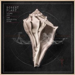 Robert Plant - Lullaby And... The Ceaseless Roar [ CD ]