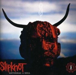 Slipknot - Antennas To Hell: Best Of Collection [ CD ]