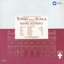 Maria Callas, La Scala Orchestra, Herbert von Karajan - Puccini - Madama Butterfly (1955) (2CD)