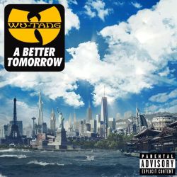 Wu-Tang Clan - A Better Tomorrow [ CD ]
