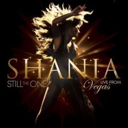 Shania Twain - Still The One: Live From Vegas (CD)