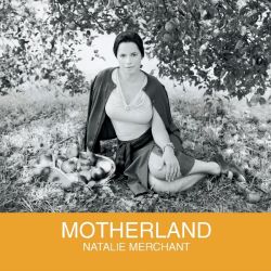 Natalie Merchant - Motherland [ CD ]