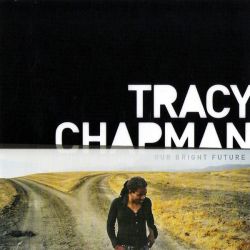 Tracy Chapman - Our Bright Future [ CD ]