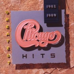 Chicago - Greatest Hits 1982-1989 [ CD ]