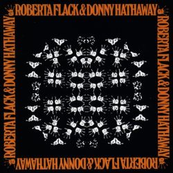 Roberta Flack & Donny Hathaway - Robert Flack & Donny Hathaway [ CD ]