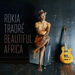Rokia Traore - Beautiful Africa [ CD ]
