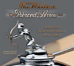 The Rides (Stephen Stills, Kenny Wayne Shepherd, Barry Goldberg) - Pierced Arrow (Deluxe Edition + 3 bonus) (CD)