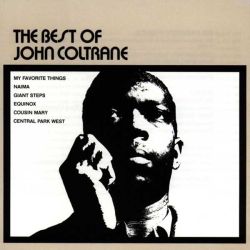 John Coltrane - The Best Of John Coltrane [ CD ]