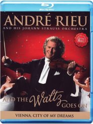 Andre Rieu - And The Waltz Goes On (Blu-Ray)