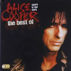 Alice Cooper - Spark In The Dark: The Best Of Alice Cooper (2CD)