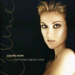 Celine Dion - Let's Talk About Love [ CD ]