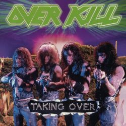 Overkill - Taking Over (Vinyl) [ LP ]
