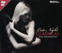 Late Night Classical (The 50 All-Time Favourites) - Various (4CD) (CD)