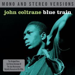 John Coltrane - Blue Train (Mono & Stereo Version) (2CD) [ CD ]