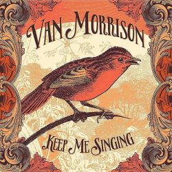 Van Morrison - Keep Me Singing [ CD ]