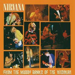 Nirvana - From The Muddy Banks Of Wiskah [ CD ]