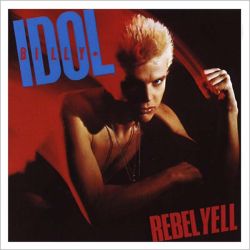 Billy Idol - Rebel Yell (Expanded Version + 5 bonus track's) [ CD ]