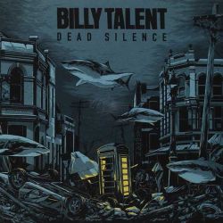 Billy Talent - Dead Silence [ CD ]