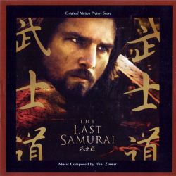 Hans Zimmer - The Last Samurai (Original Motion Picture Score) [ CD ]